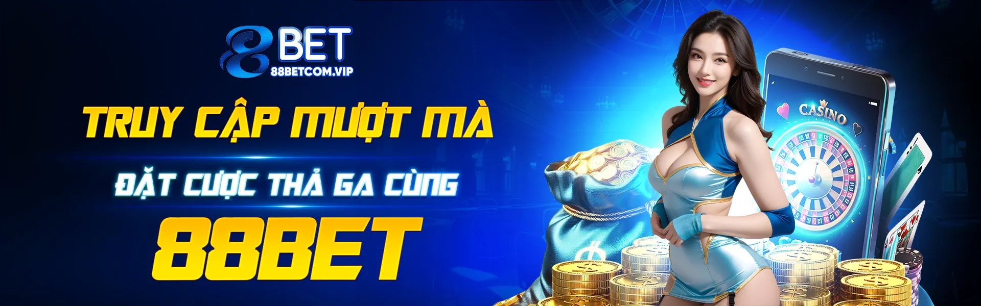Truy cập mượt mà cược thả gia tại 88bet